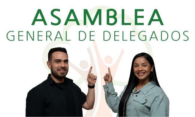 CONVOCATORIA E INFORMACION DE LA ASAMBLEA GENERAL DELEGADOS